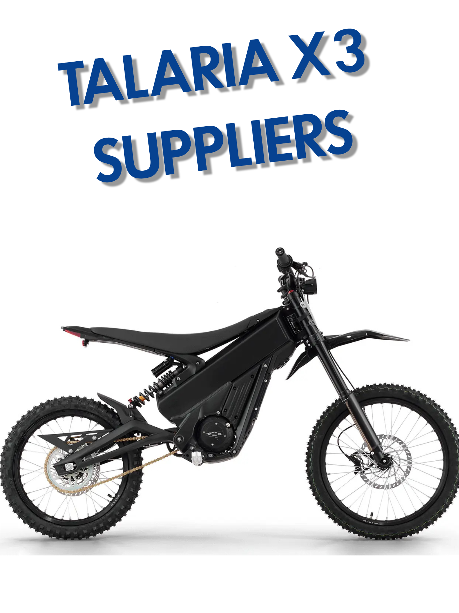 Talaria X3 Suppliers